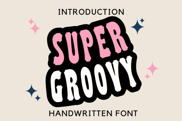 Exploring the Funky Vibe of the Super Groovy Display Font