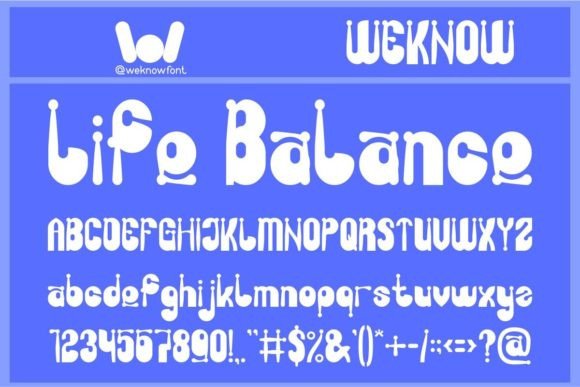Life Balance: The Whimsical Display Font for Bold Branding