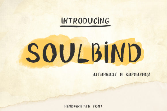 Soulbind: A Display Typeface for Bold Creative Statements